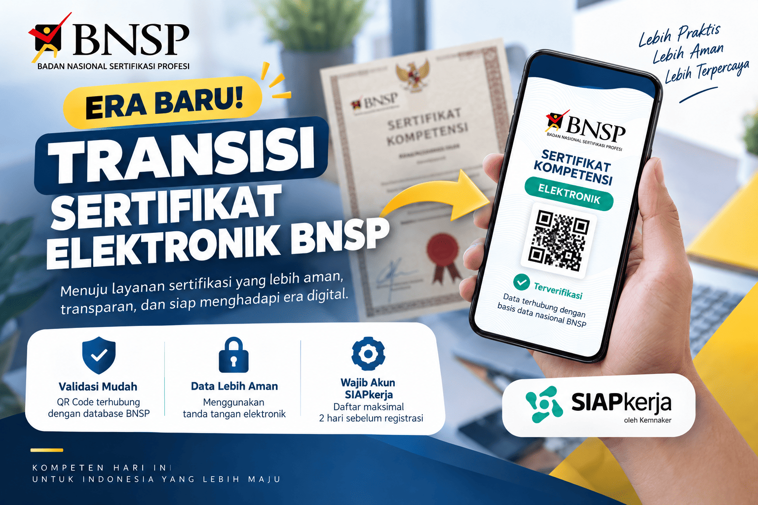 ERA BARU! TRANSISI SERTIFIKAT ELEKTRONIK BNSP
